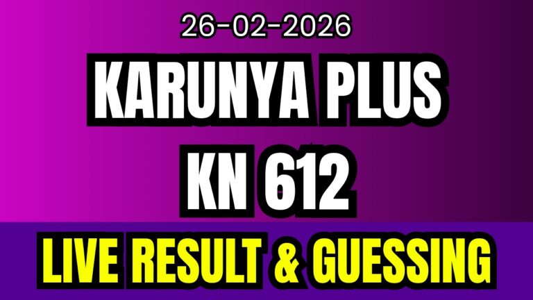Kerala Lottery Today Live Result Karunya Plus KN-612 26-02-2026.