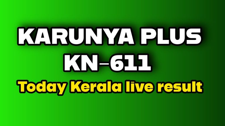 Karunya Plus KN 611 Result Today Kerala lottery